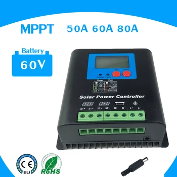 Krmilnik Serije MPPT 50A 60A 80A 60V Sončna Brezplačno Krmilnik LCD-Zaslon Regulator Solarni Regulator 60V DC