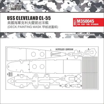 Lovec M350045 1/350 USS CLEVELAAND CL-55 DECKPAINTINGMASK ZA VERYFIRE VF350920
